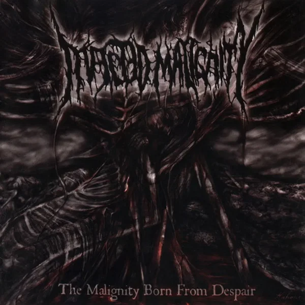 The Malignity Born From Despair