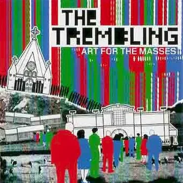 Art for the Masses by The Trembling - album cover