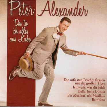 Das tu ich alles aus Liebe