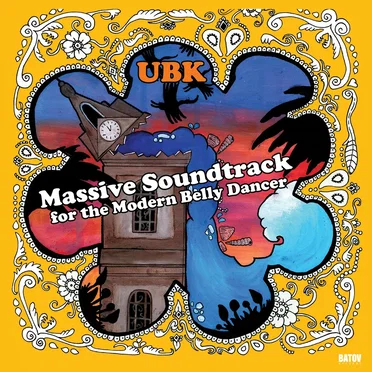 Massive Soundtrack for the Modern Belly Dancer by UBK - album cover