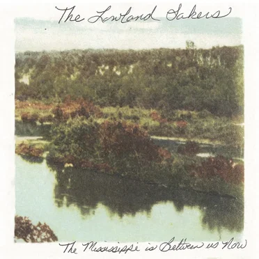 The Mississippi is Between Us Now