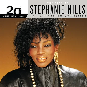 20th Century Masters: The Best of Stephanie Mills: The Millennium Collection