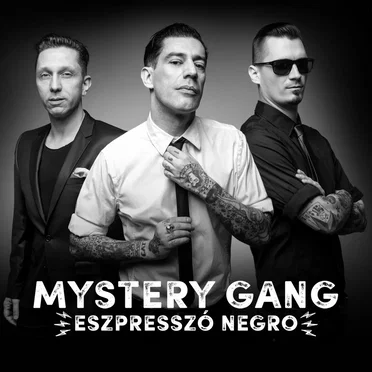 Eszpresszó Negro by Mystery Gang - album cover