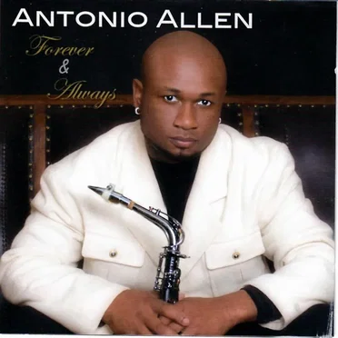Forever & Always by Antonio Allen - album cover
