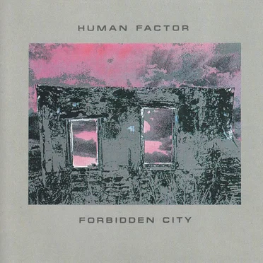 Forbidden City by Human Factor - album cover
