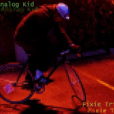 Fixie Tricks by The Analog Kid - album cover