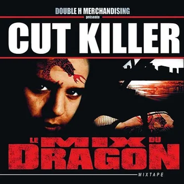 Le Mix du Dragon by Cut Killer - album cover