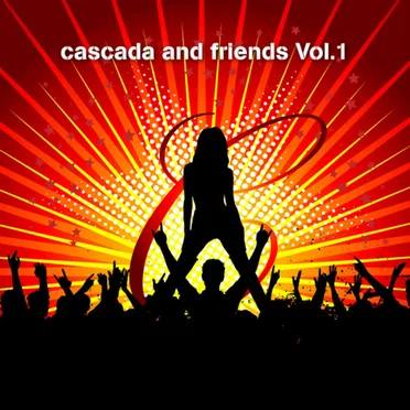 Cascada and Friends, Volume 1 by Various Artists - album cover