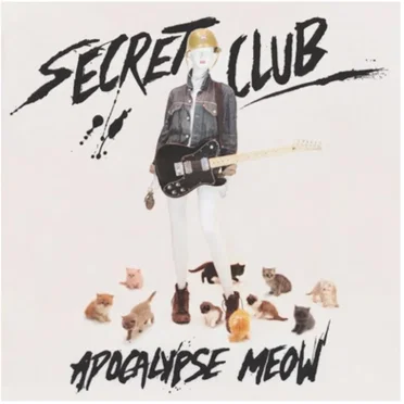 Apocalypse Meow by Secret Club - album cover