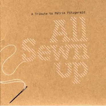 All Sewn Up: A Tribute to Patrik Fitzgerald by Various Artists - album cover