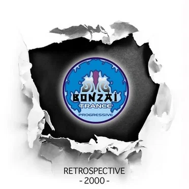 Bonzai Trance Progressive: Retrospective 2000 by Various Artists - album cover