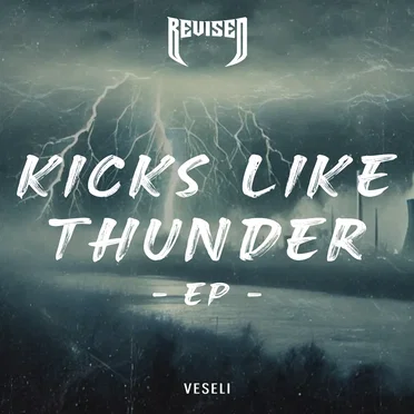 Kicks Like Thunder EP by Veseli - album cover