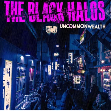 Uncommonwealth by The Black Halos - album cover