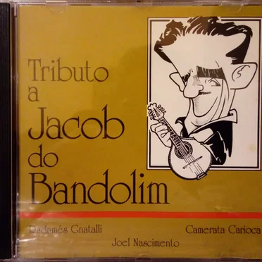 Tributo a Jacob do Bandolim