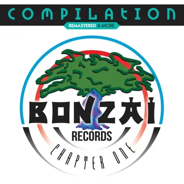 Bonzaï Compilation - Chapter One (Remastered & More) by Various Artists - album cover