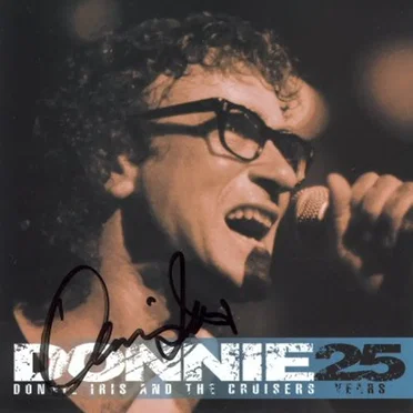 Donnie: 25 Years by Donnie Iris and the Cruisers - album cover