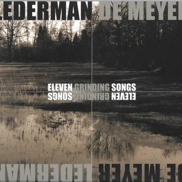 Eleven Grinding Songs