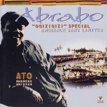 Abrabo: Ogizigizi Special by Ato Kwamena Amissah - album cover