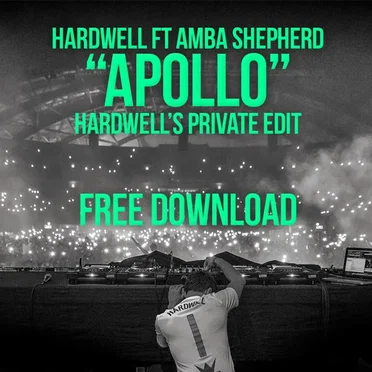 Apollo (Hardwell's Private edit)