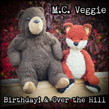 Birthday! & Over the Hill