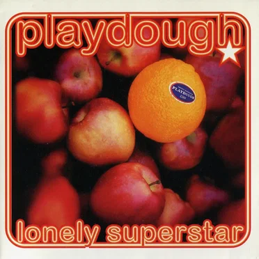Lonely Superstar by Playdough - album cover
