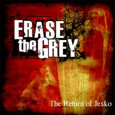 The Return of Jesko by Erase the Grey - album cover