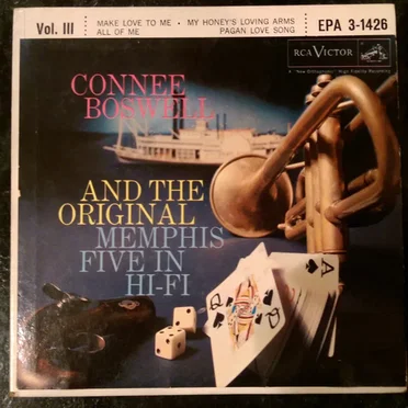 Connee Boswell and the Original Memphis Five in Hi-Fi, Volume III