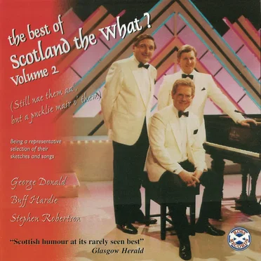 The Best of Scotland the What? Volume 2 by Scotland the What? - album cover