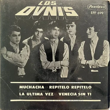 Muchacha / Repítelo, repítelo / La última vez / Venecia sin ti