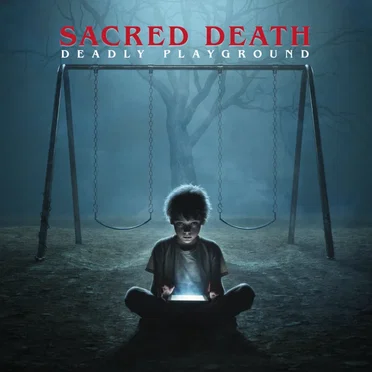 Deadly Playground by Sacred Death - album cover