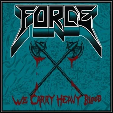 We Carry Heavy Blood by Force - album cover
