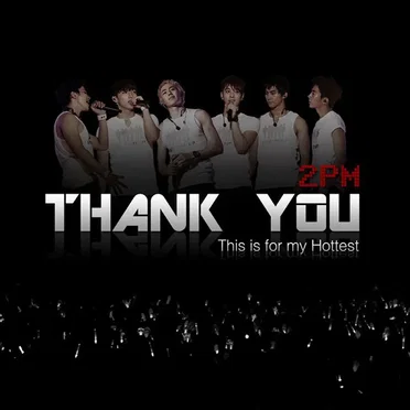 Thank You: This is for my Hottest