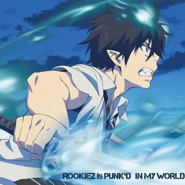 IN MY WORLD by ROOKiEZ is PUNK’D - album cover