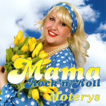 Moterys by Mama Rock’n’Roll - album cover