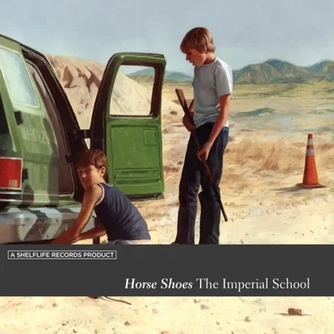The Imperial School by Horse Shoes - album cover
