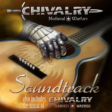 Chivalry: Deadliest Warrior Soundtrack