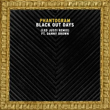 Black Out Days (Leo Justi remix)