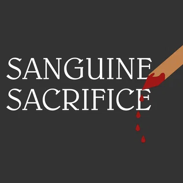 Sanguine Sacrifice