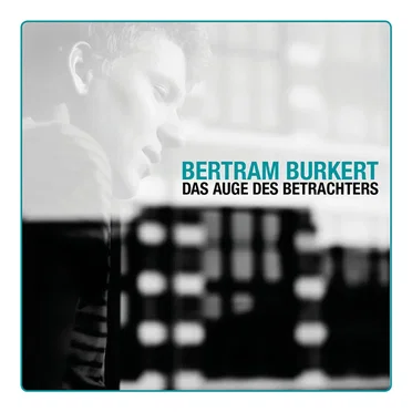 Das Auge des Betrachters
