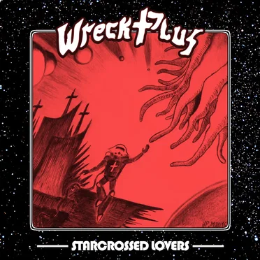 Starcrossed Lovers by Wreck Plus - album cover