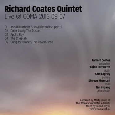 Live @ COMA 2015 09 07 by Richard Coates Quintet - album cover