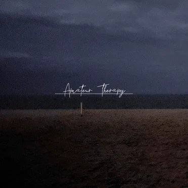 Amateur Therapy