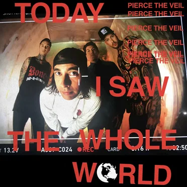 Today I Saw the Whole World