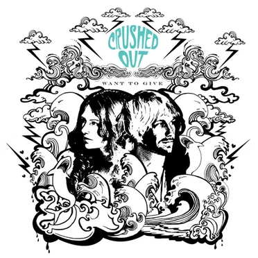 Want to Give by Crushed Out - album cover