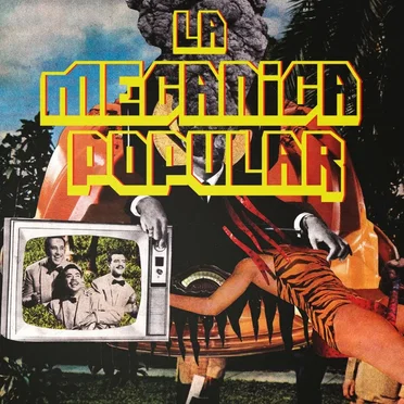 La Mecánica Popular by La Mecanica Popular - album cover
