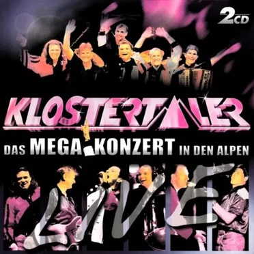 Klostertaler live - Das Mega Konzert in den Alpen