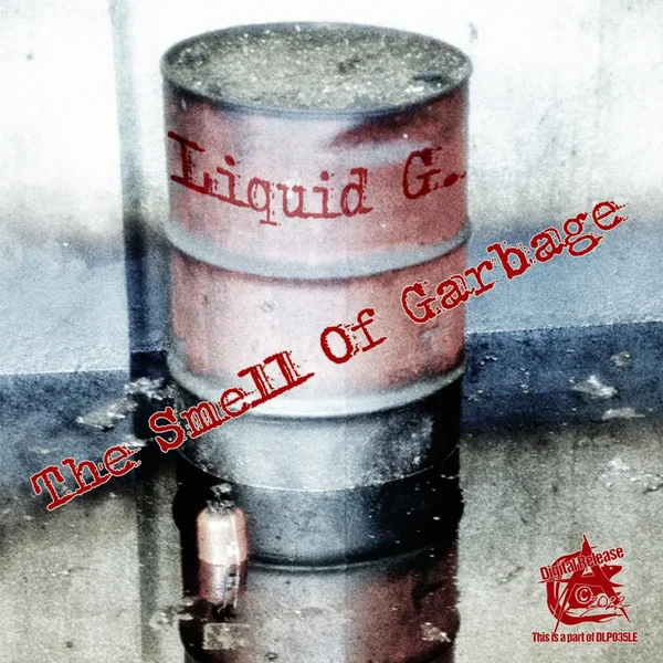 The Smell of Garbage