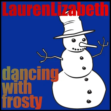 Dancing With Frosty by Lauren Lizabeth - album cover