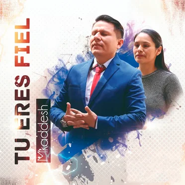 Tú eres fiel