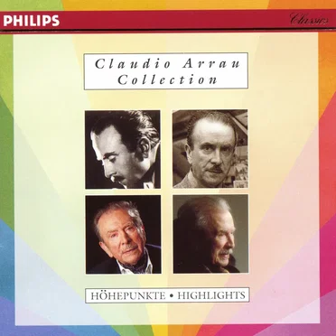 Claudio Arrau Collection: Highlights